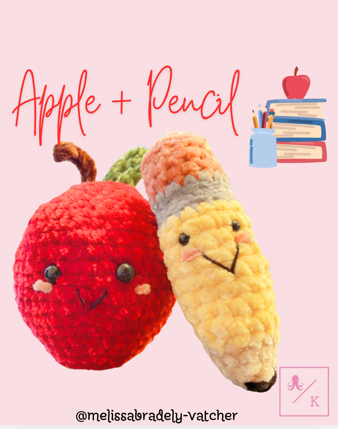 Apple + Pencil Teacher Crocheted Gift