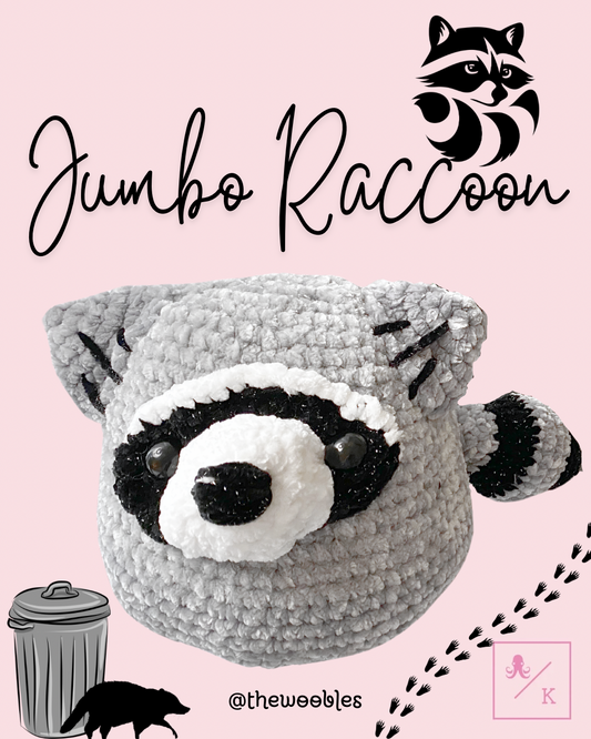 Jumbo Crocheted Raccoon